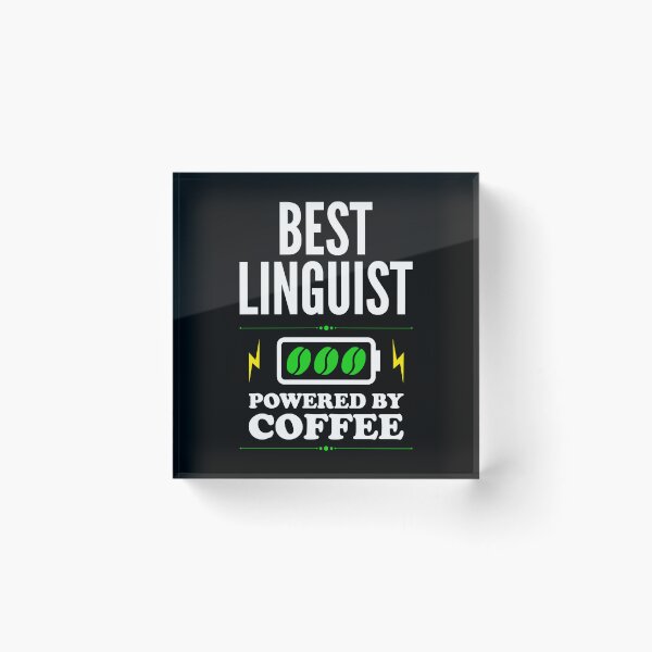 Item preview, Best Linguist Powered By Coffee for Linguist designed and sold by SVPOD.