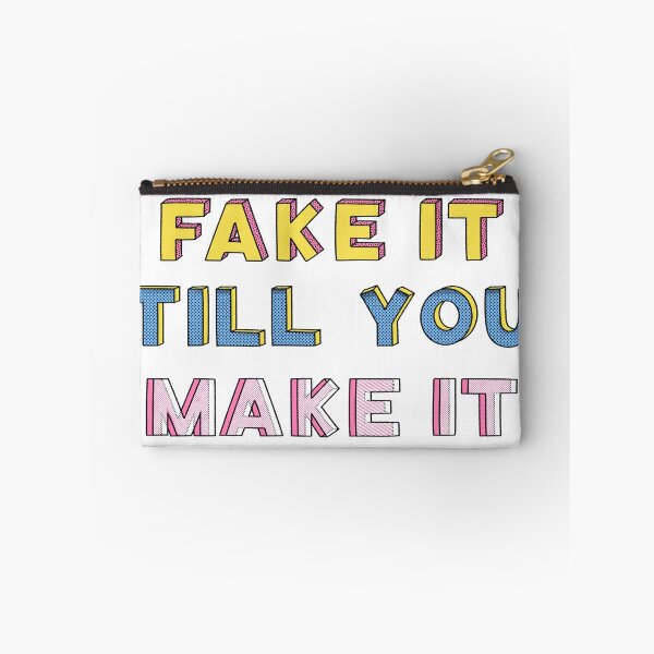 Item preview, fake it till you make it ! designed and sold by gysipunks.
