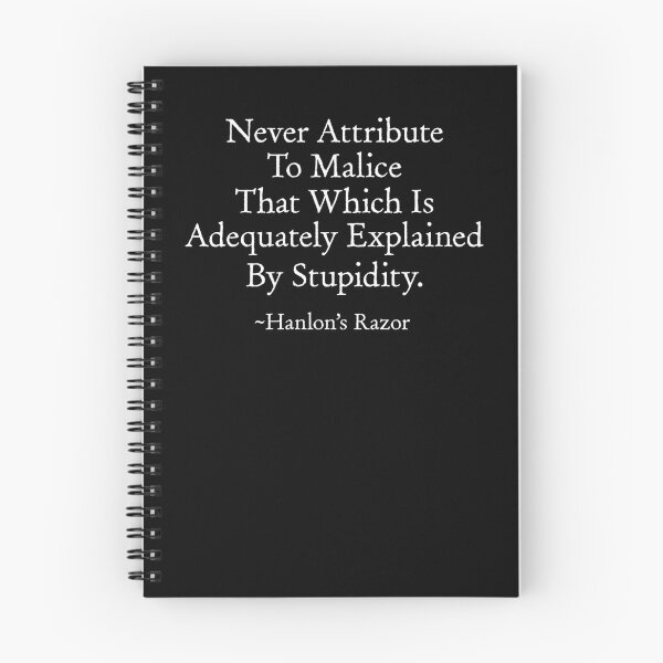 Item preview, Funny Hanlon's Razor, Stupidity Quote designed and sold by gorillamerch.