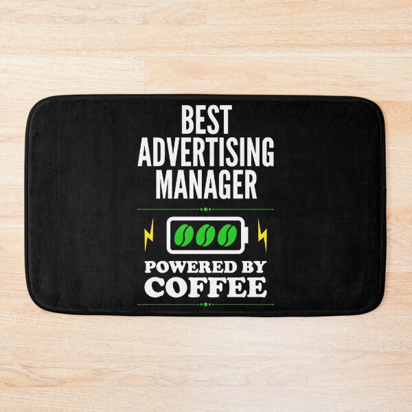 Item preview, Best Advertising Manager Powered By Coffee for Advertising Manager designed and sold by SVPOD.