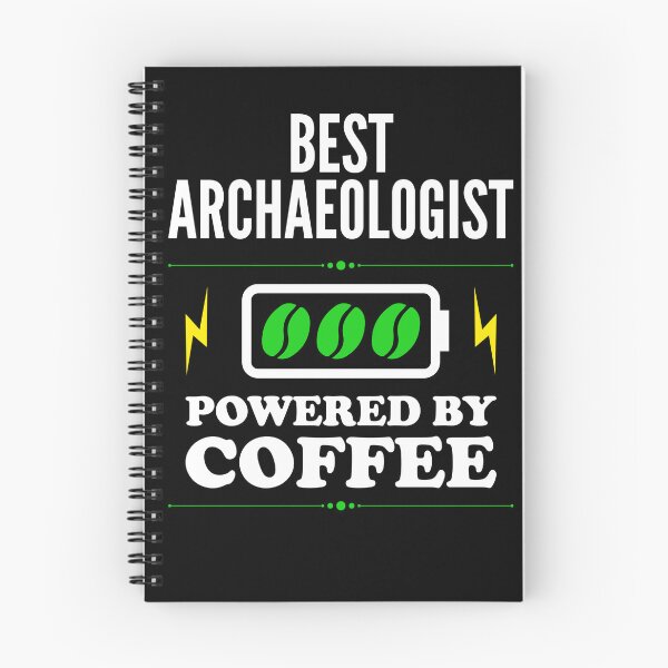 Item preview, Best Archaeologist Powered By Coffee for Archaeologist designed and sold by SVPOD.
