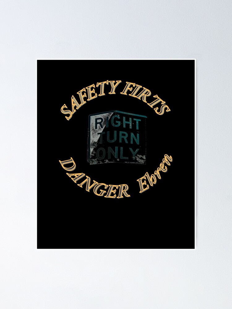 "Danger EhrenSafety FirtsVangelis" Poster for Sale by nabilolsky Redbubble