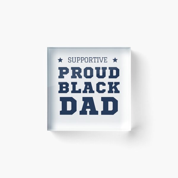 Item preview, Mens Proud Supportive Black Dad | Father's Day Gift designed and sold by Nepaz-Designs.