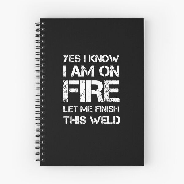 Item preview, i know i'm on fire let me finish this weld  designed and sold by rachidhaz.