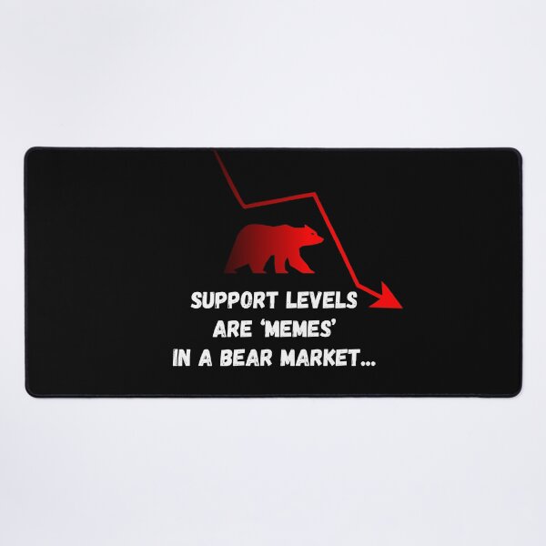 Item preview, Support levels are ‘memes’ in a Bear Market...Quote No1 designed and sold by angelisart.