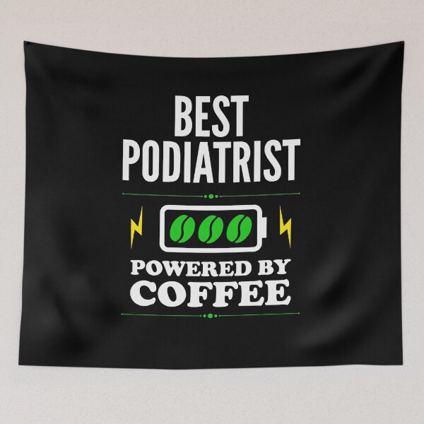 Item preview, Best Podiatrist Powered By Coffee for Podiatrist designed and sold by SVPOD.