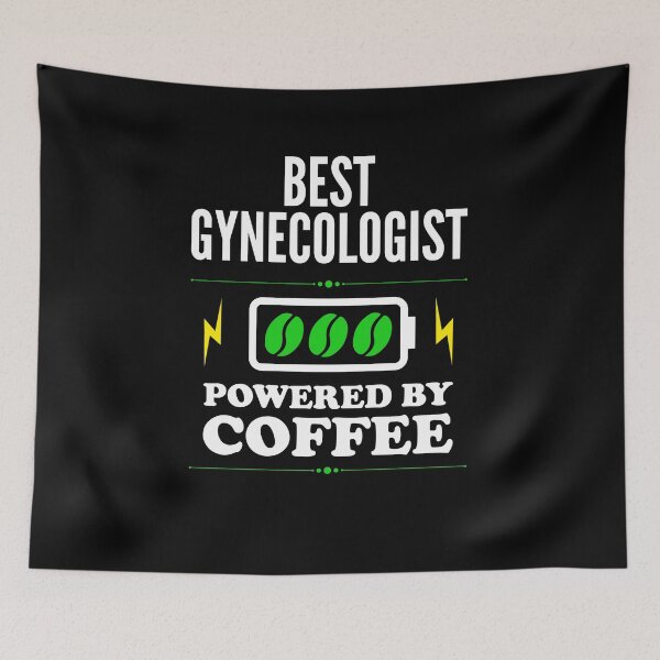 Item preview, Best Gynecologist Powered By Coffee for Gynecologist designed and sold by SVPOD.