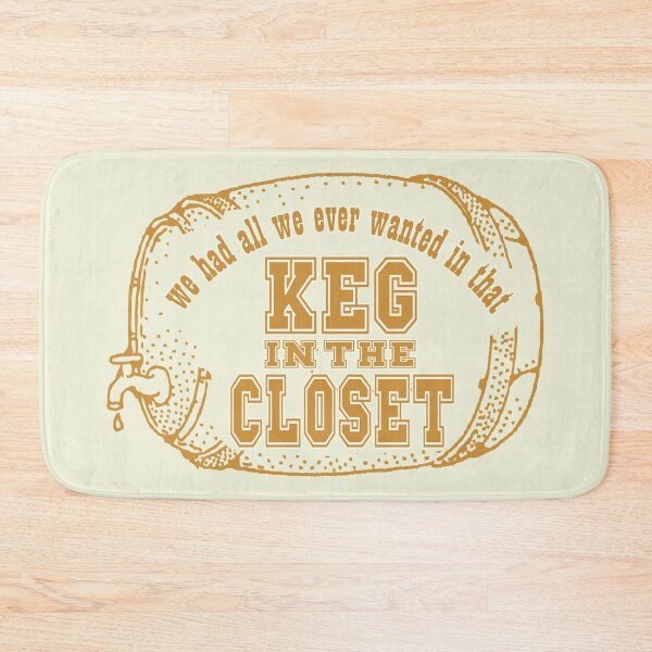 Item preview, Keg in the Closet designed and sold by dev11588.