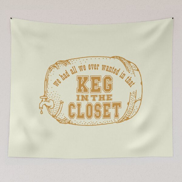 Item preview, Keg in the Closet designed and sold by dev11588.