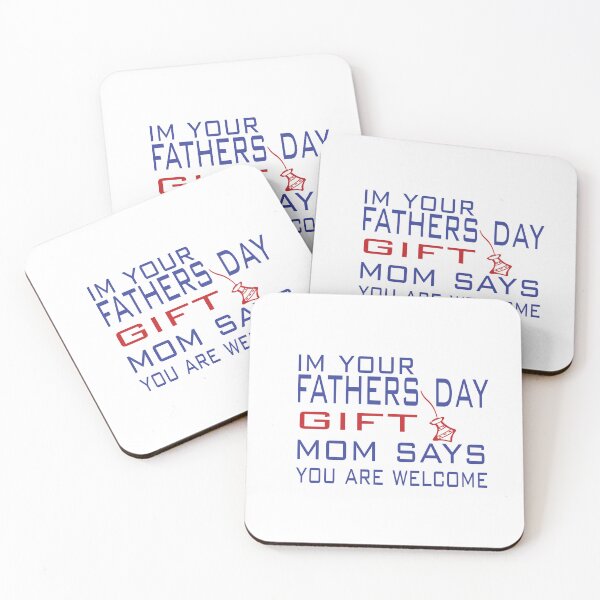 Item preview, Im Your Fathers Day Mom Say You are Welcome designed and sold by Mayelshehawy.