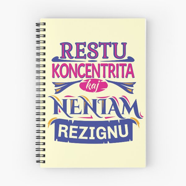 Item preview, Restu koncentrita kaj neniam rezignu designed and sold by Zebastjan Johanzen.