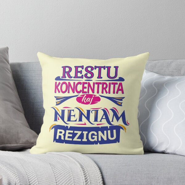 Item preview, Restu koncentrita kaj neniam rezignu designed and sold by Zebastjan Johanzen.
