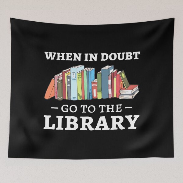 Item preview, When In Doubt Go To The Library II designed and sold by Lemon Pepper.
