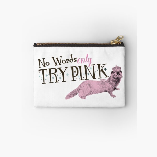 Item preview, Try Pink and weasels designed and sold by belettelepink.