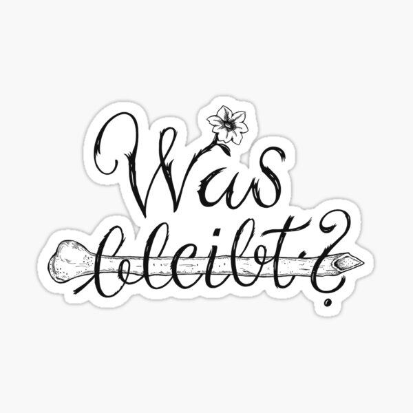 What remains? Sticker