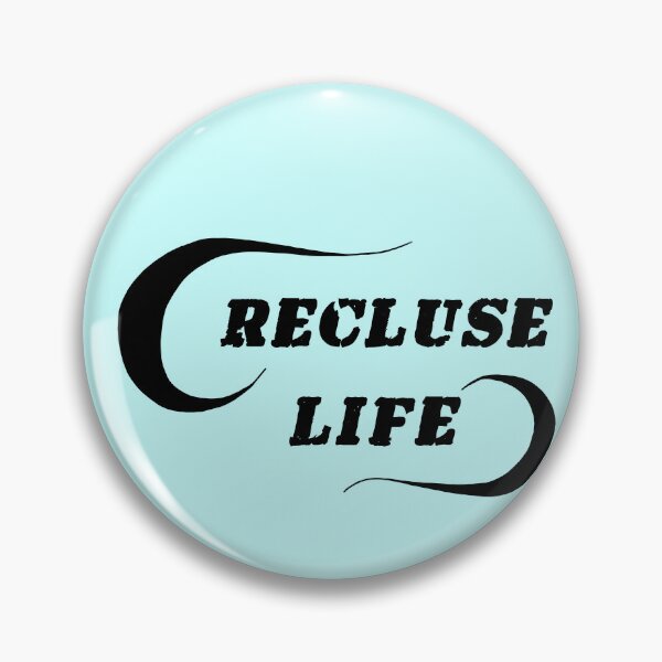Item preview, Recluse Life designed and sold by KCsStudio.