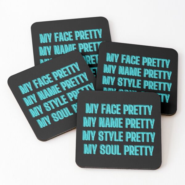 Item preview, My face, name, style, soul pretty - motivation quotes designed and sold by kozetin.