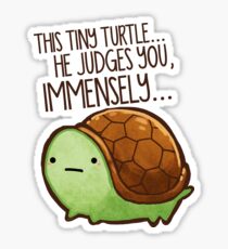This turtle.. he judges you. Sticker