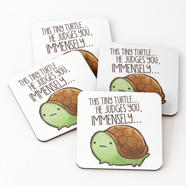 This turtle.. he judges you. Coasters (Set of 4)