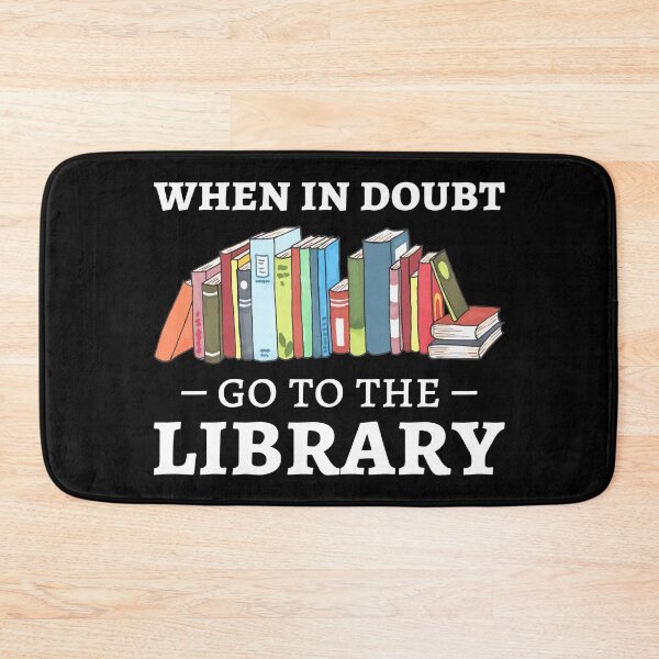 Item preview, When In Doubt Go To The Library II designed and sold by Lemon Pepper.