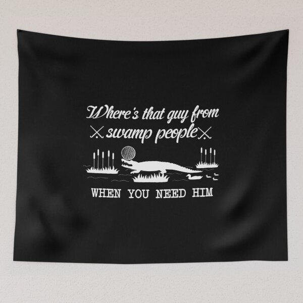 Item preview, SWAMP PEOPLE designed and sold by jonsmiladie.