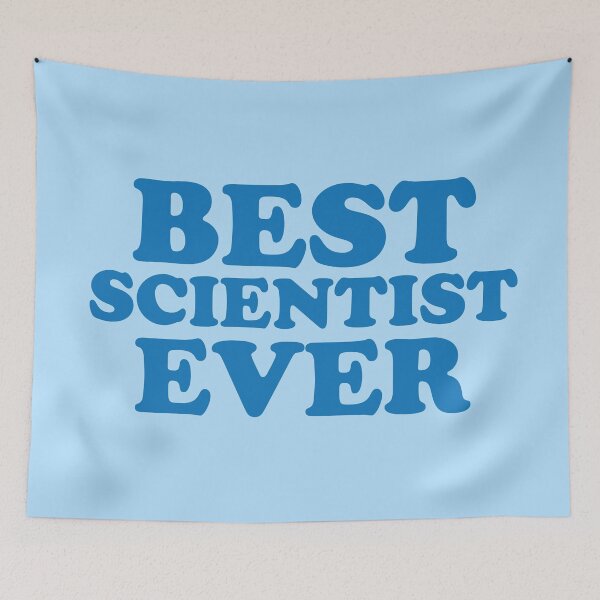 Item preview, BEST SCIENTIST EVER designed and sold by jazzydevil.