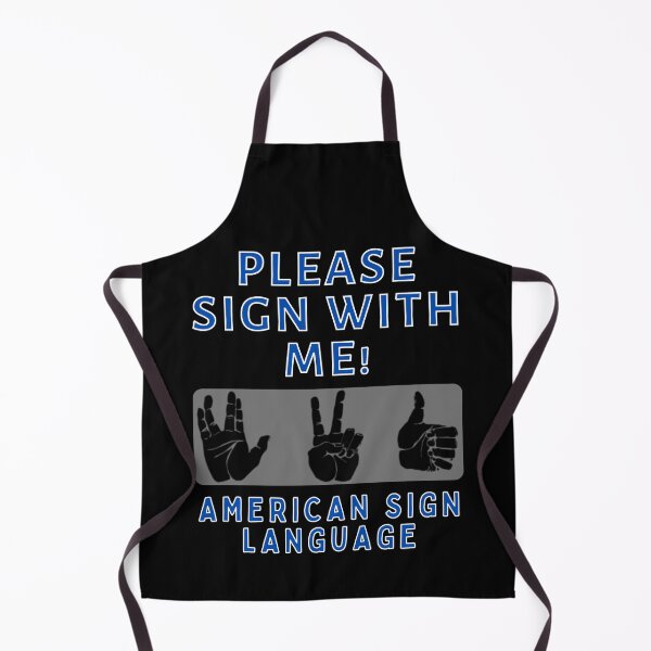 Item preview, Please Sign With Me ASL Sign Language designed and sold by MojaveTradePost.