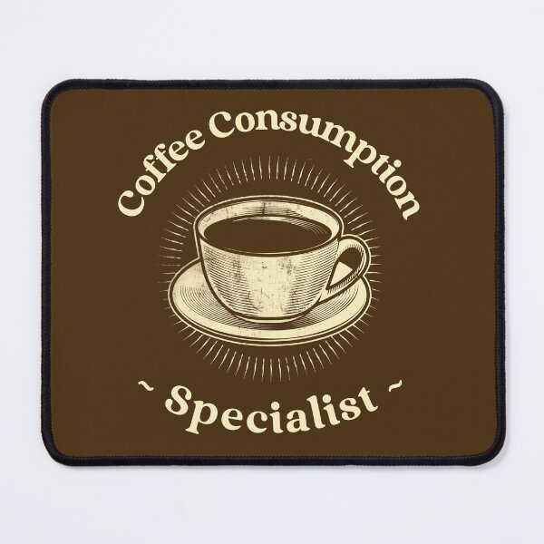 Item preview, Coffee Consumption Specialist designed and sold by LifeSpice.
