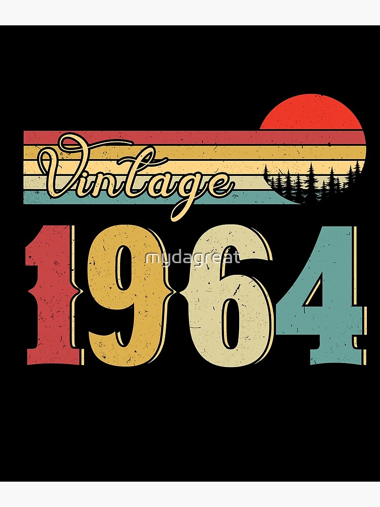 "Vintage 1964 Birthday Party Funny Born In 1964 Retro Sunset " Poster ...