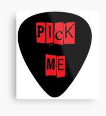 Pick Me Metal Print