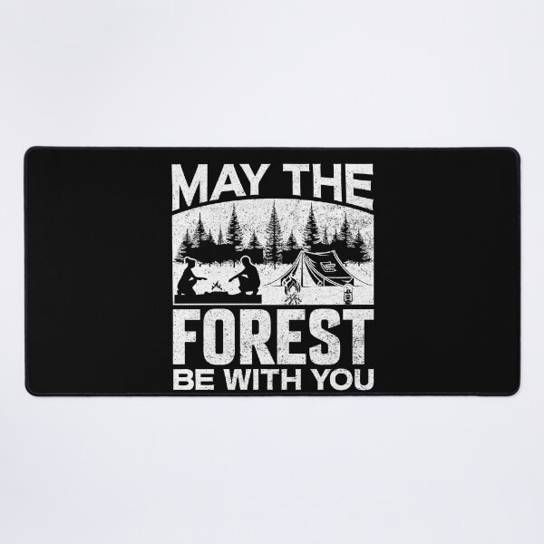 Item preview, May The Forest Be With You | Nature | Camping & Outdoors   designed and sold by Ravenvine.