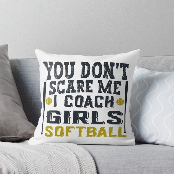 Item preview, Funny Softball Coach You Don't Scare Me I Coach girls designed and sold by NewAdventure.