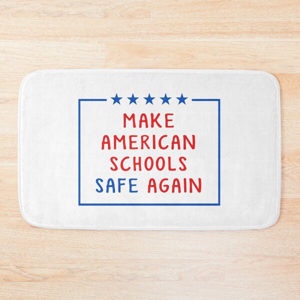 Item preview, Make American Schools Safe Again | Anti Gun Teachers designed and sold by teez4dayz.