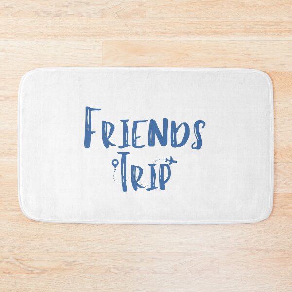 Item preview,   Friends Trip Airport ,Friends Trip Cheaper Than Therapy 2022,Friends Weekend 2022,Friends Vacation,Friends Trip,Vacay Mode designed and sold by Alexa5454.