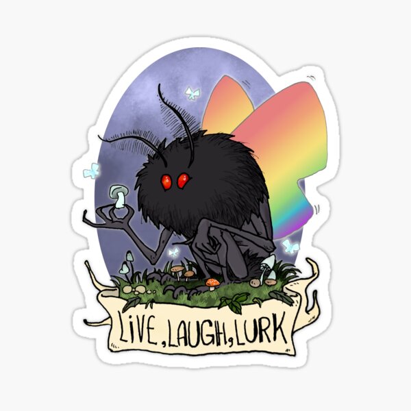 Live, Laugh, Lurk Pride Mothman Sticker