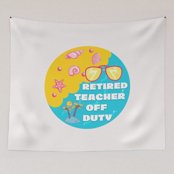 Item preview, Funny Retired Teacher Off Duty Art Designs designed and sold by Manilyn0907.