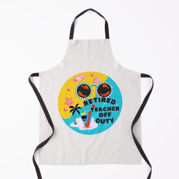 Item preview, Funny Retired Teacher Off Duty Art Designs designed and sold by Manilyn0907.