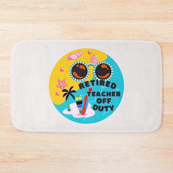 Item preview, Funny Retired Teacher Off Duty Art Designs designed and sold by Manilyn0907.