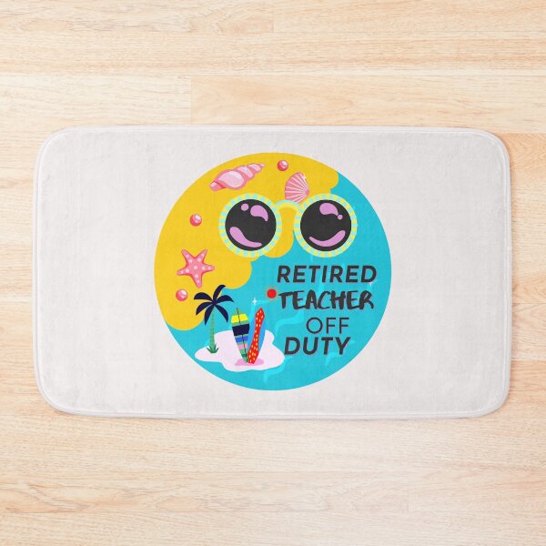Item preview, Funny Retired Teacher Off Duty Art Designs designed and sold by Manilyn0907.