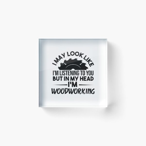 Item preview, In My Head I'm Woodworking designed and sold by KeekStudio.
