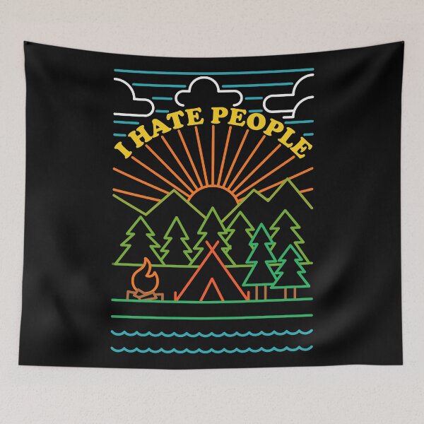 Item preview, I Hate People - Camping Introvert designed and sold by sachpica.