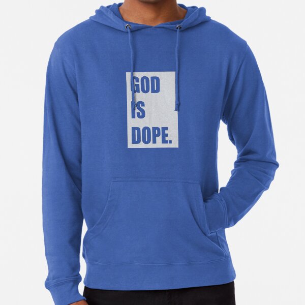 God is cheap dope hoodie
