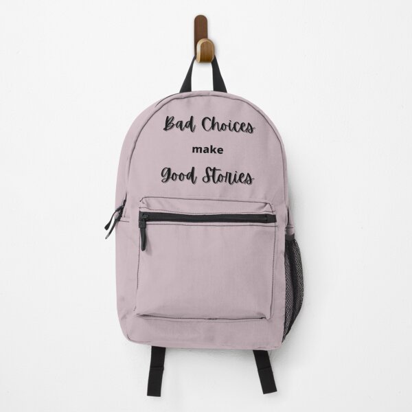 Item preview, Bad Choices Make Good Stories designed and sold by joysandone.