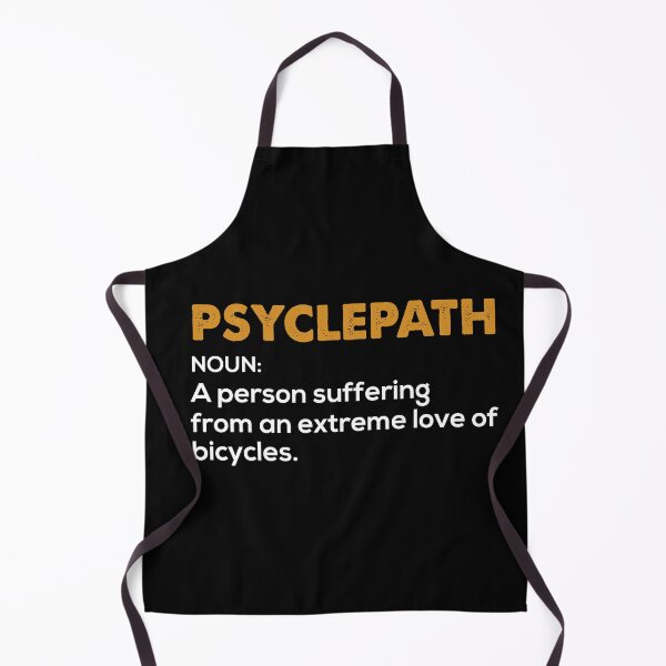Item preview, Psyclepath Love of Bicycles All i need this bike bicycle Essential Gifts mom, dad, Design Happy Apparel Essential Inspiration Joy Mood designed and sold by DesignByHeartUK.