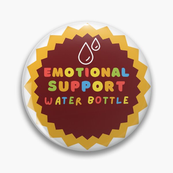 Item preview, Emotional Support Water Bottle designed and sold by BronikowskiART.