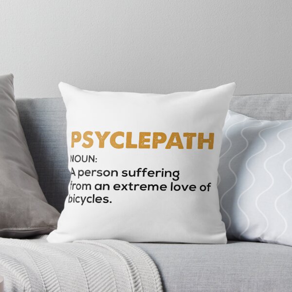 Aperçu de l'œuvre Psyclepath Love of Bicycles All i need this bike bicycle Essential Gifts mom, dad, Design Happy Apparel Essential Inspiration Joy Mood créée et vendue par DesignByHeartUK.
