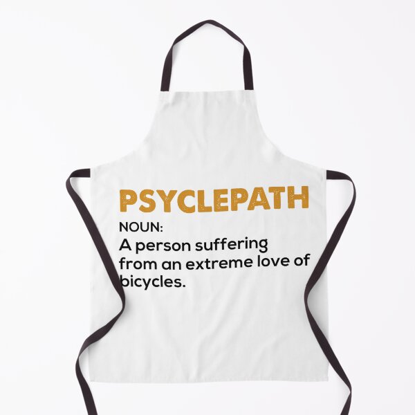 Artikelvorschau, Psyclepath Love of Bicycles All i need this bike bicycle Essential Gifts mom, dad, Design Happy Apparel Essential Inspiration Joy Mood entworfen und verkauft von DesignByHeartUK.