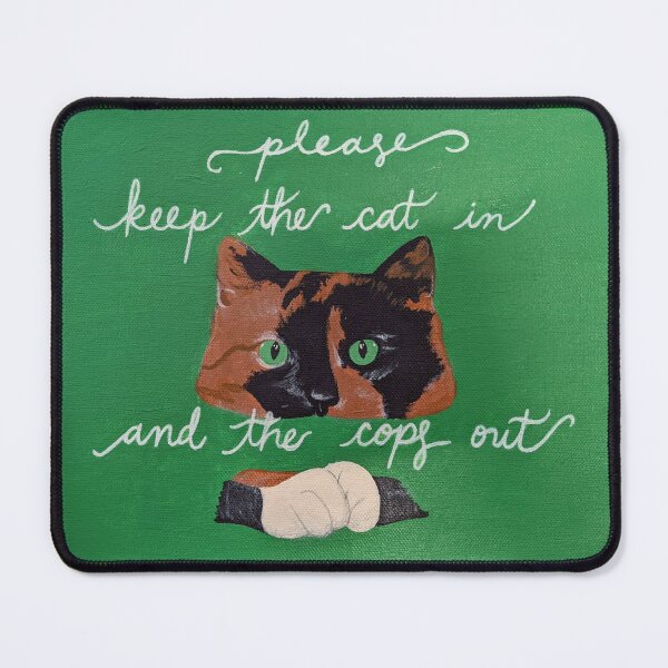 Item preview, por favor, mantén al gato dentro y a la policía fuera. designed and sold by REDmoonDeco.