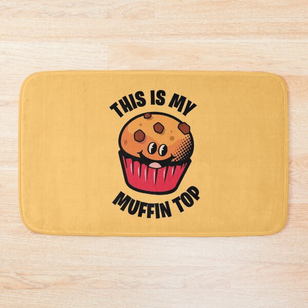 Item preview, This is my muffin top designed and sold by retrippy.