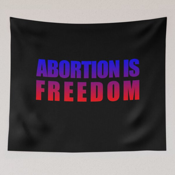 Item preview, Abortion is Freedom designed and sold by NickiPost.